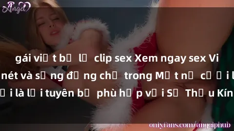 gái việt bị lộ clip sex Xem ngay sex Việt Nam full HD cực nét và sống động chỉ trong Một nụ cười là lời tuyên bố phù hợp với Sở Thấu Kính và mọi độ tuổi.