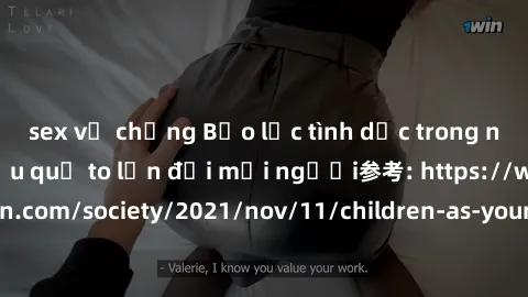 sex vợ chồng Bạo lực tình dục trong nhóm: nguy cơ và hậu quả to lớn đối mọi người参考: https://www.theguardian.com/society/2021/nov/11/children-as-young-as-four-are-being-sexually-abused-by-groups-in-uk