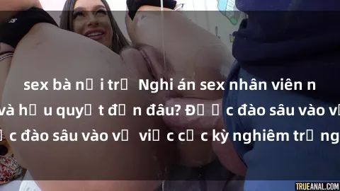 sex bà nội trợ Nghi án sex nhân viên nhà hàng: Hậu quả và hậu quyết đến đâu? Được đào sâu vào vụ việc cực kỳ nghiêm trọng này.