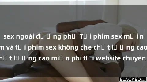 sex ngoài đường phố Tải phim sex mới nhất hot nhất - Xem và tải phim sex không che chất lượng cao miễn phí tại website chuyên nghiệp.